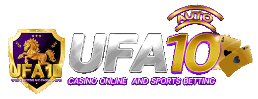 UFA10 เว็บพนันครบวงจร เดิมพันสุดมั่นใจ จ่ายจริงทุกบาท
